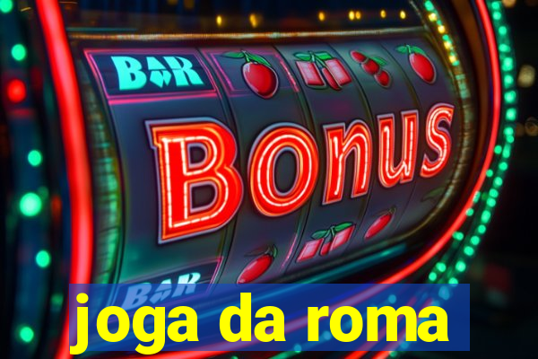 joga da roma