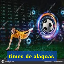 times de alagoas