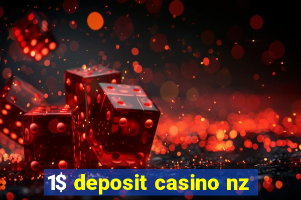 1$ deposit casino nz