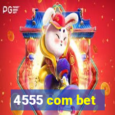 4555 com bet