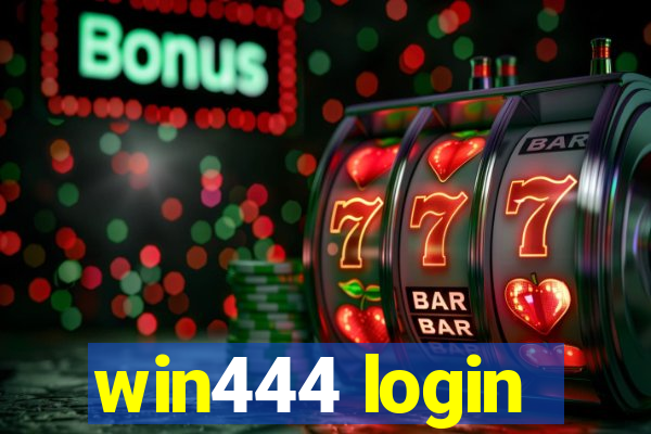 win444 login