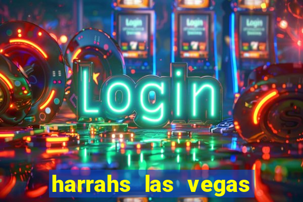 harrahs las vegas hotel & casino