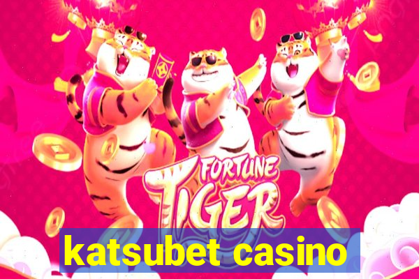 katsubet casino