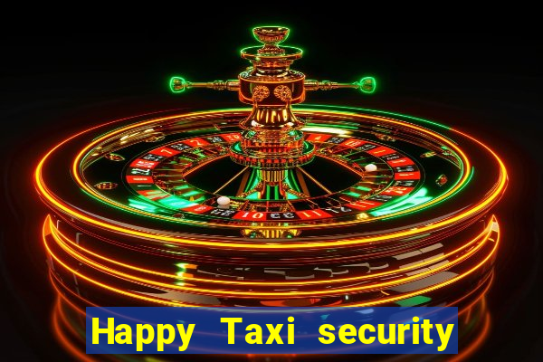 Happy Taxi security password road road 96