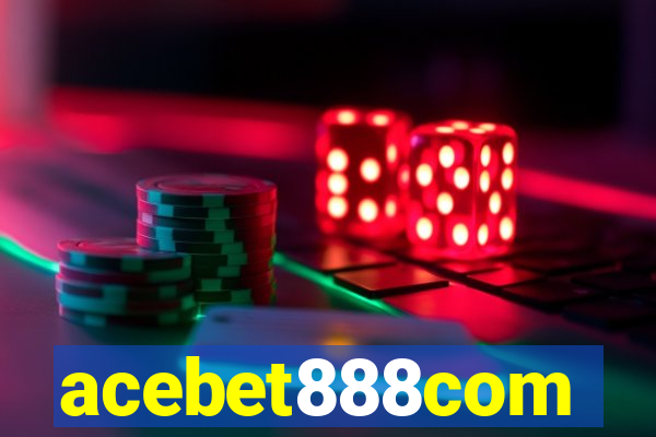 acebet888com