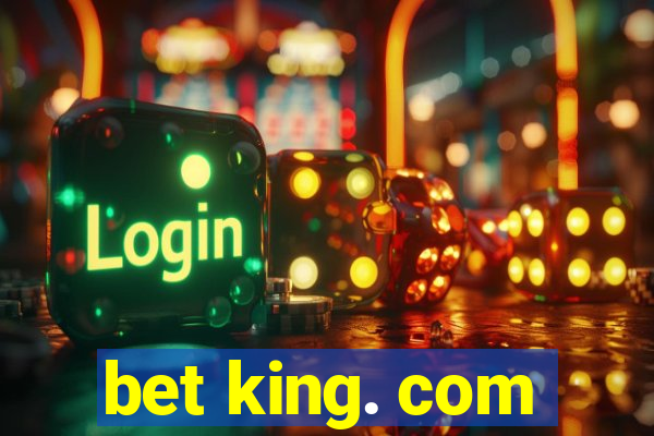 bet king. com