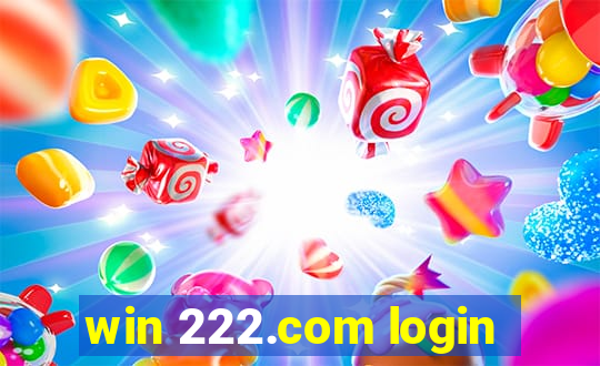 win 222.com login