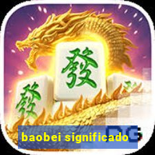 baobei significado