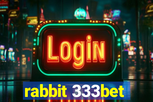 rabbit 333bet