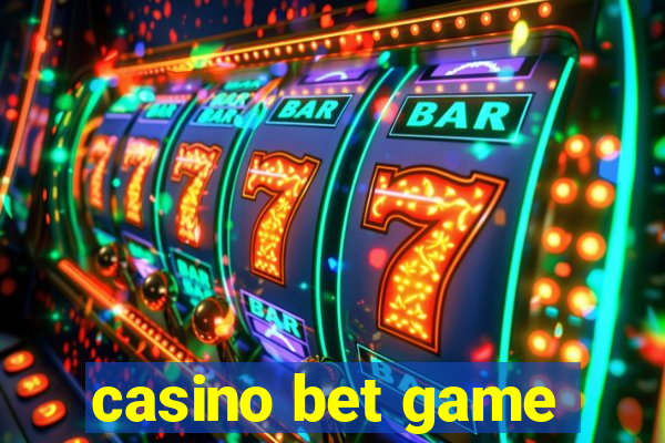 casino bet game