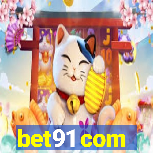 bet91 com