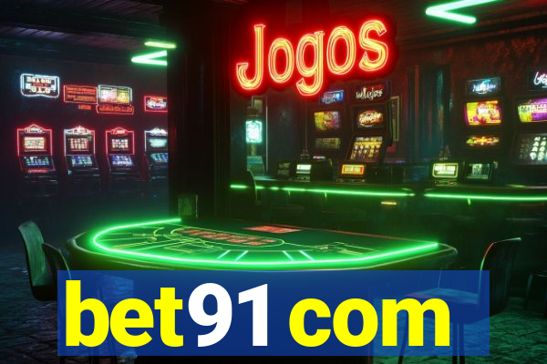 bet91 com