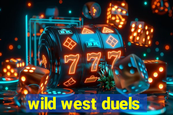 wild west duels