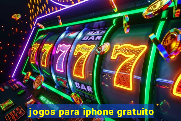 jogos para iphone gratuito