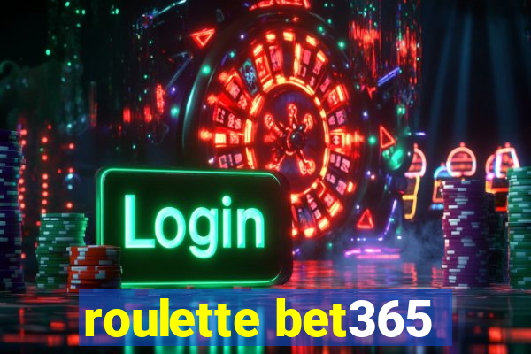 roulette bet365