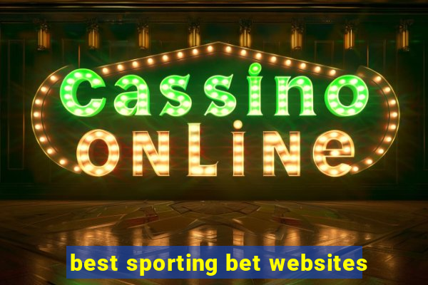 best sporting bet websites