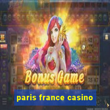 paris france casino