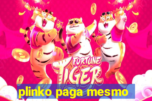 plinko paga mesmo