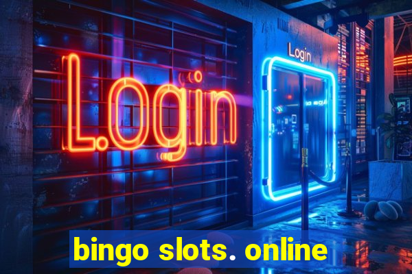 bingo slots. online