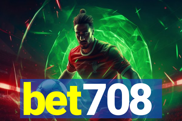 bet708