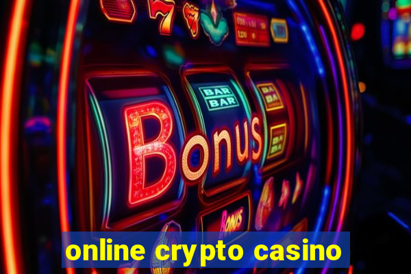 online crypto casino