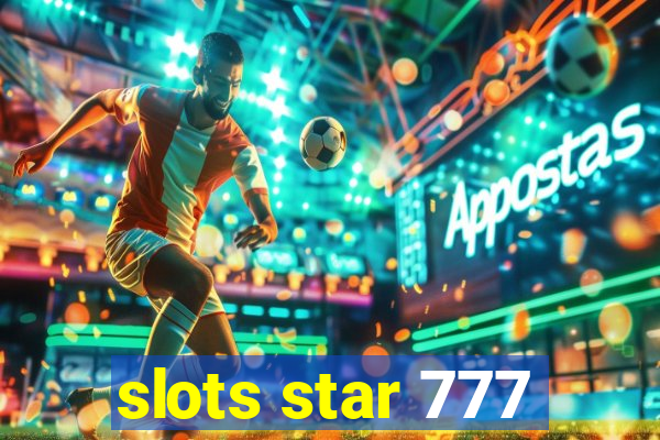 slots star 777