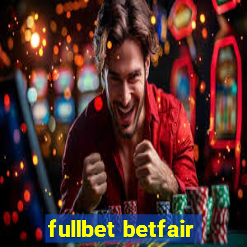 fullbet betfair