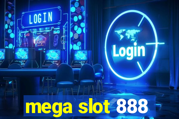 mega slot 888