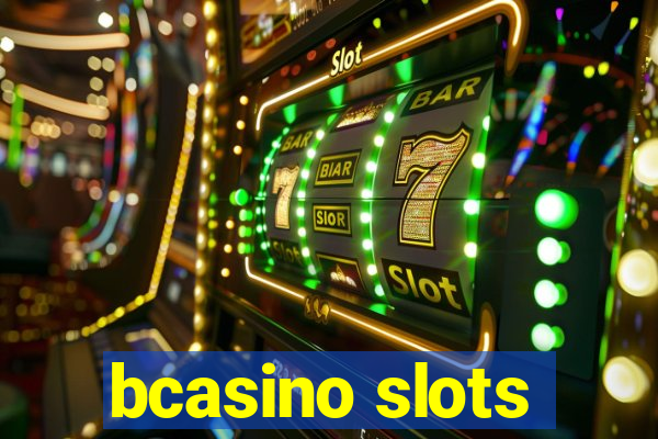 bcasino slots