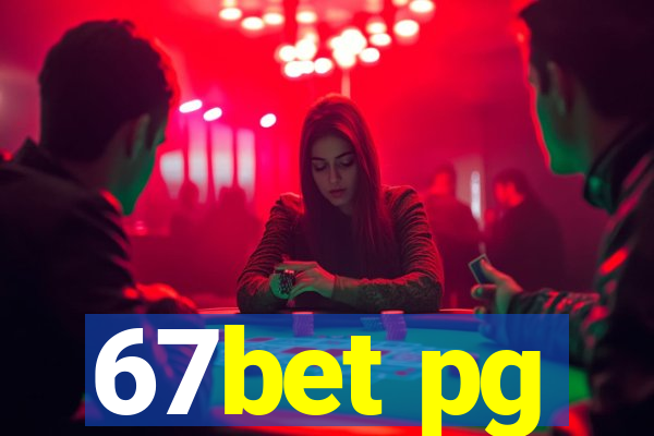 67bet pg