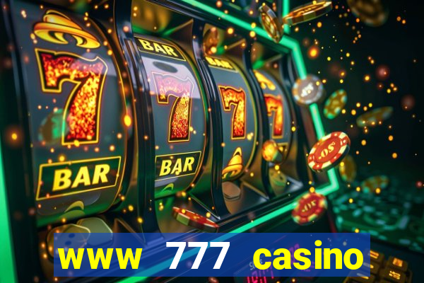 www 777 casino games com