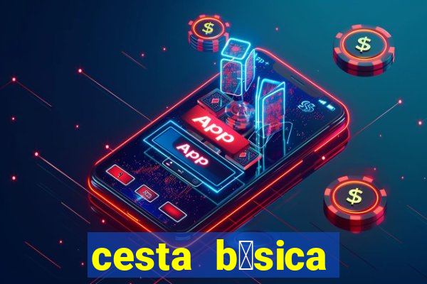 cesta b谩sica campo grande rj