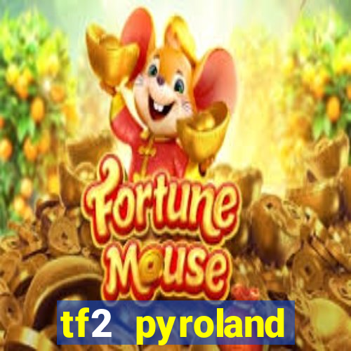 tf2 pyroland contracts easy