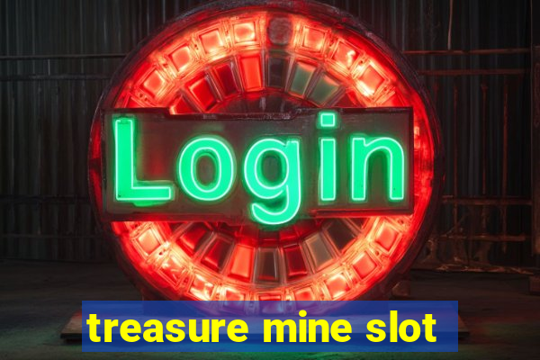 treasure mine slot