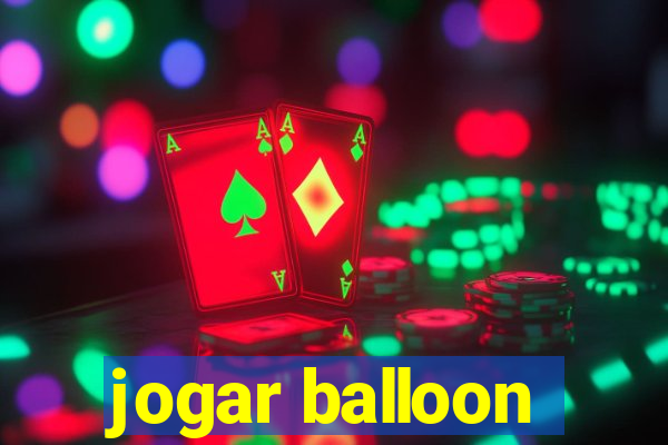 jogar balloon