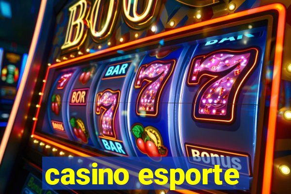 casino esporte