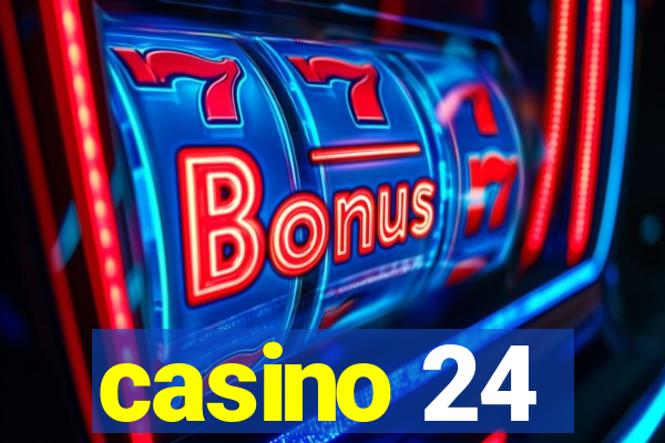 casino 24