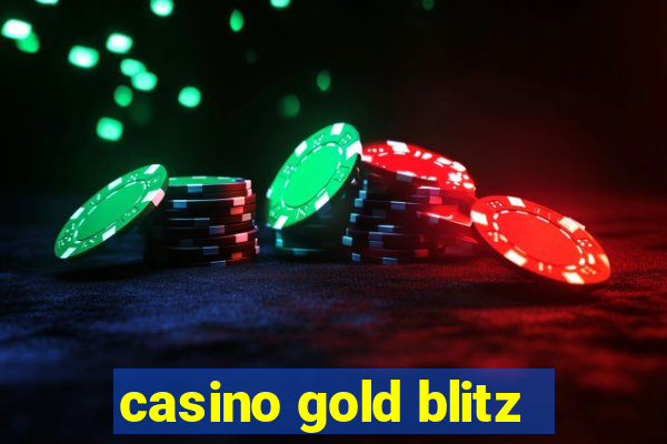 casino gold blitz