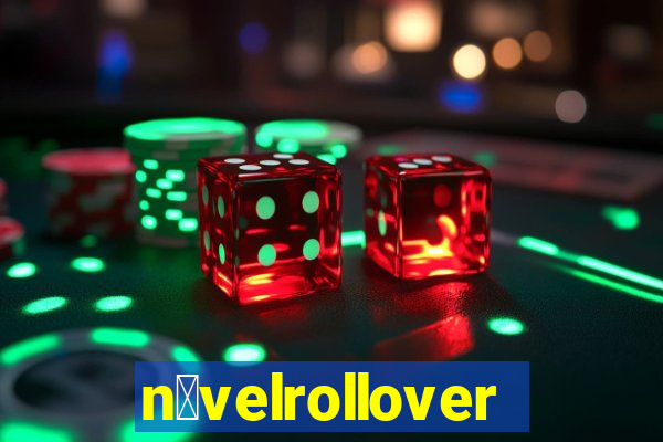 n铆velrollover