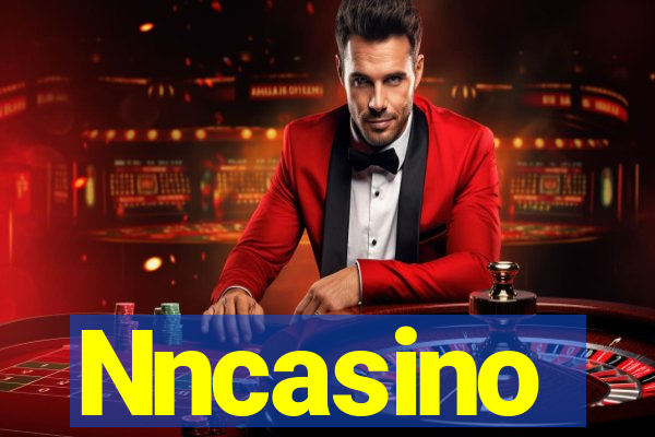 Nncasino