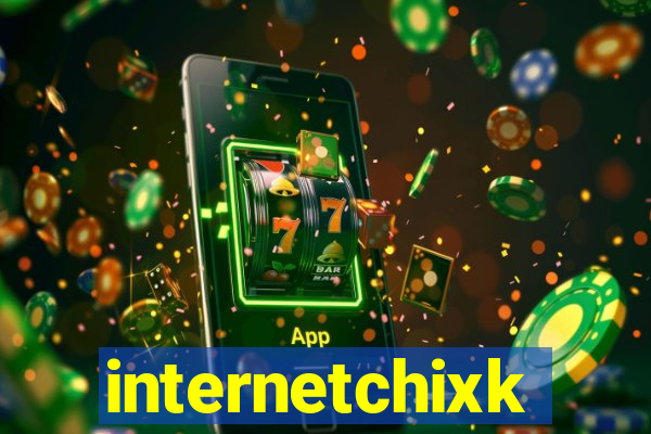 internetchixk