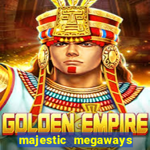 majestic megaways extreme 4 slot