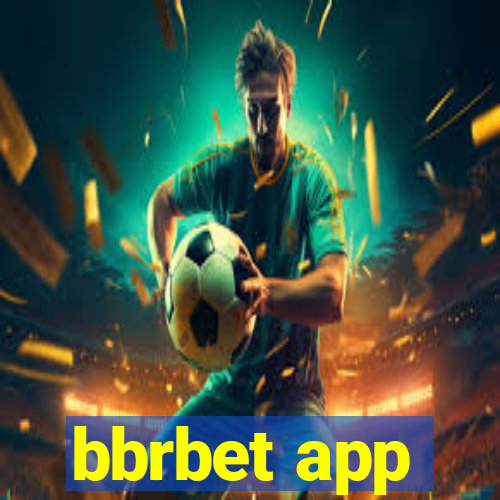 bbrbet app