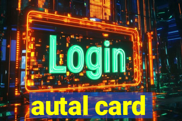 autal card