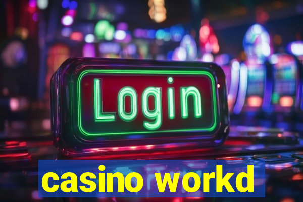 casino workd