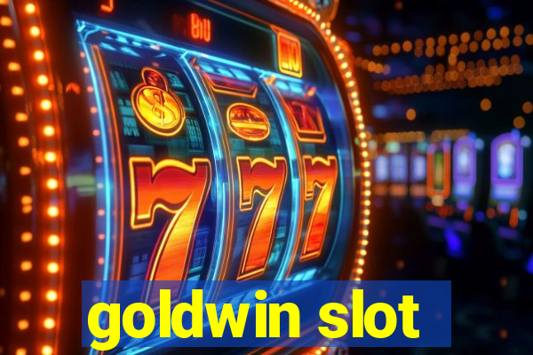 goldwin slot