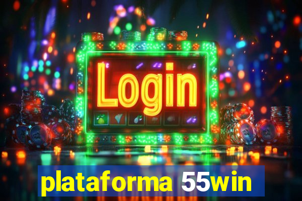 plataforma 55win