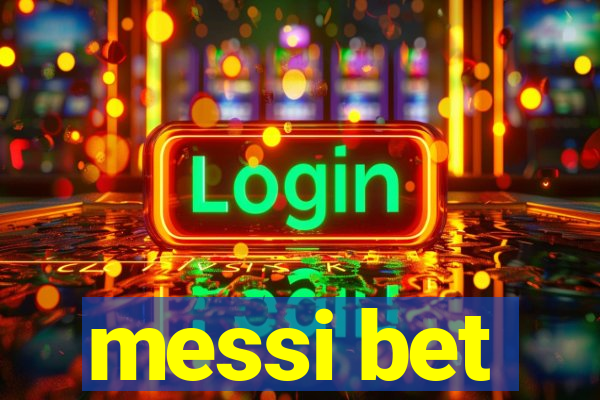 messi bet