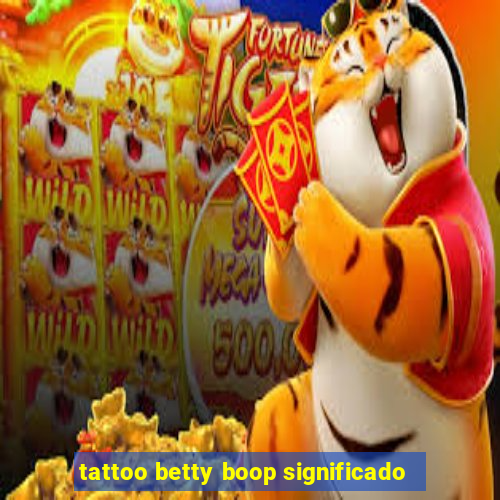 tattoo betty boop significado