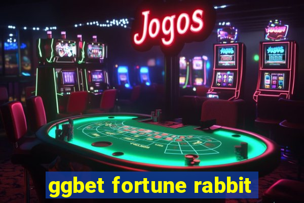 ggbet fortune rabbit